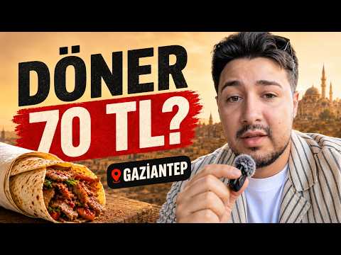 70 TL’ye Döner Yedim! | Gaziantep Gezi Rehberi