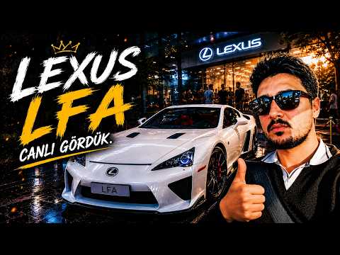 Lexus LFA’yı Yakından Gördüm! Doğan Kabak da Oradaydı